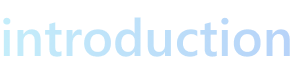 introduction